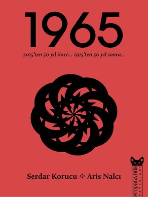 cover image of 1965-- 2015'ten 50 Yıl Önce 1915'ten 50 Yıl Sonra